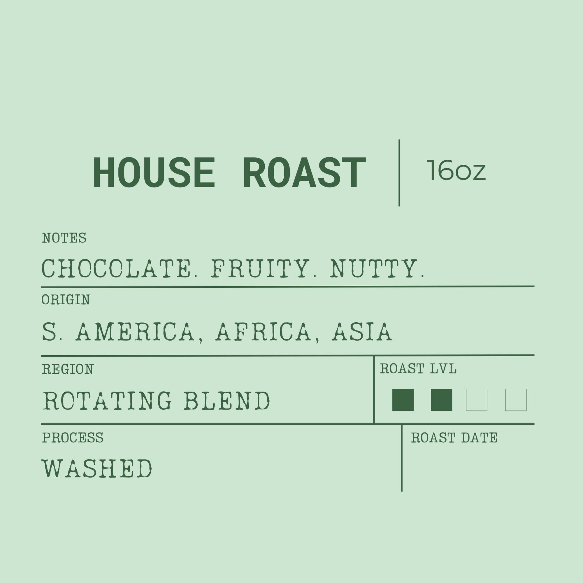 House Roast